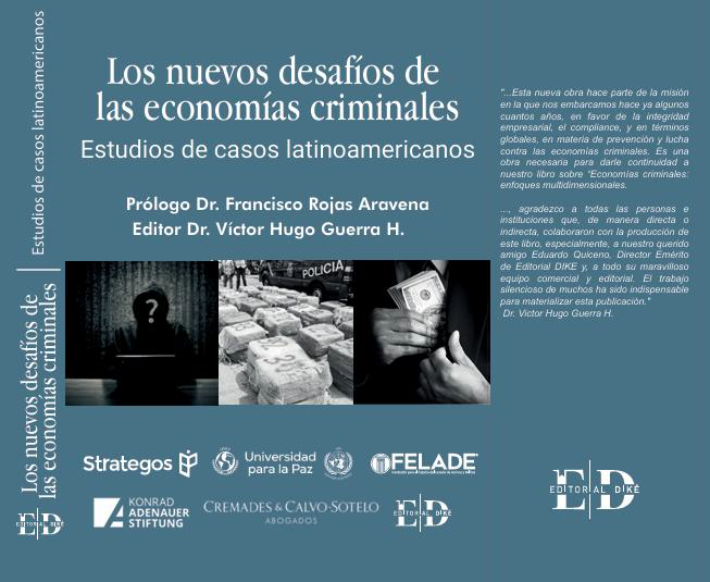 Obra colectiva que, con enfoque multidisciplinar y mirada crítica, analiza la evolución e impacto de las economías criminales en América Latina. Patrocinada y editada por Cremades &amp; Calvo-Sotelo, bajo la dirección del Dr. Víctor Hugo Guerra, (Colombia). #EconomíaCriminal #LatAm