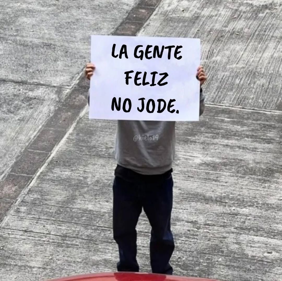 Ya saben.

¡Feliz inicio de semana!