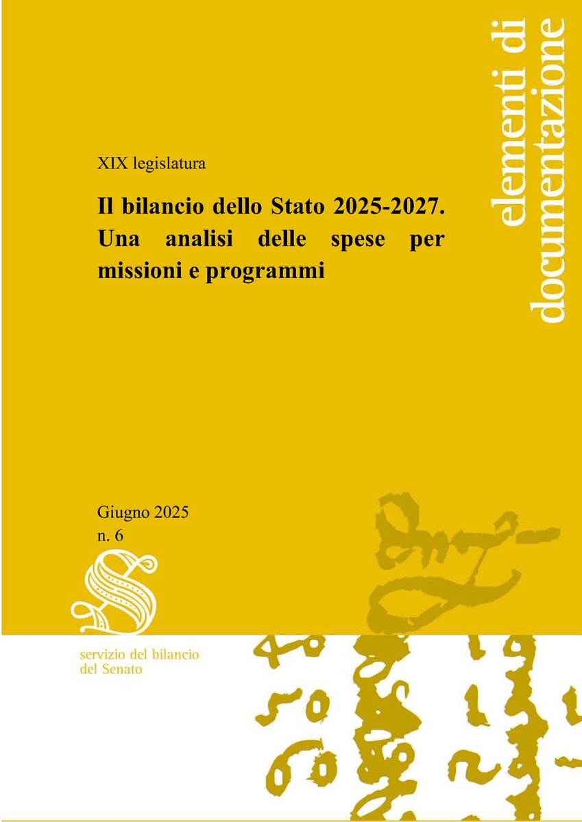 ED06: Il bilancio dello Stato 2025-2027. Una analisi delle spese per missioni e programmi senato.it/service/PDF/PD…