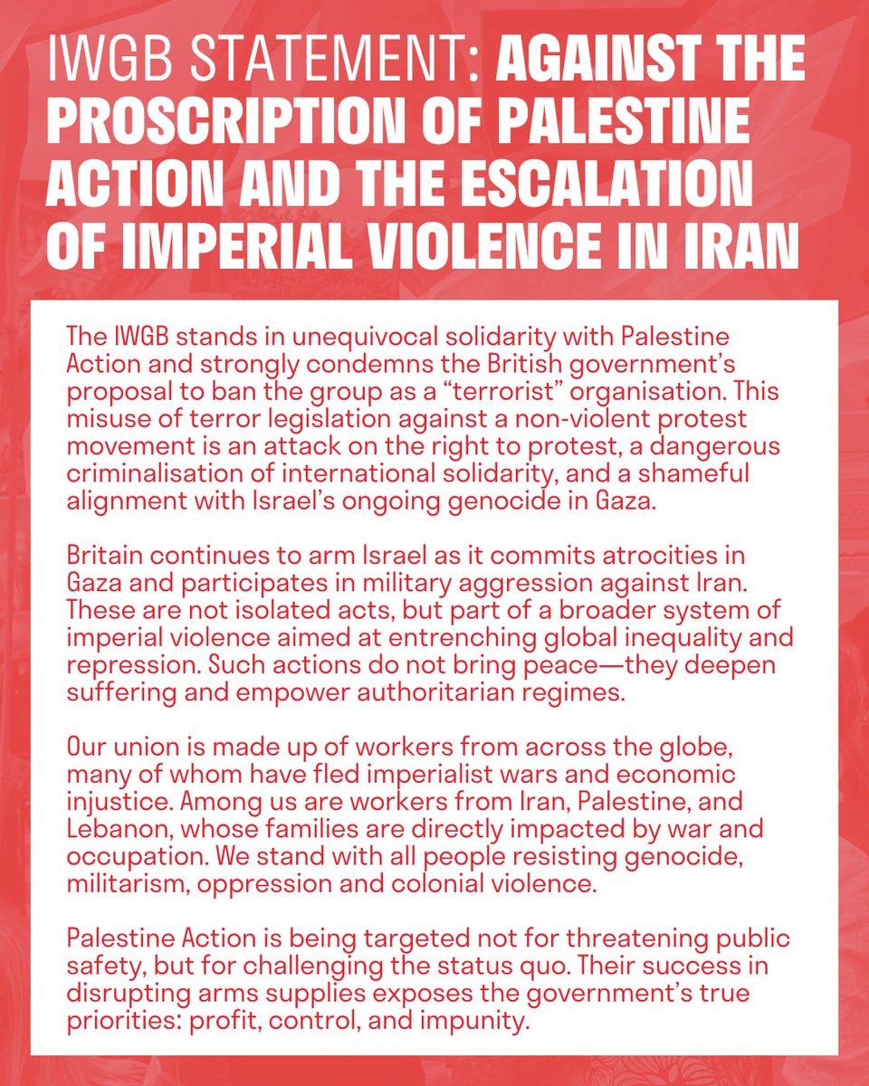 IWGBunion's tweet image. IWGB Statement against the proscription of Palestine Action and the escalation of imperial violence in Iran