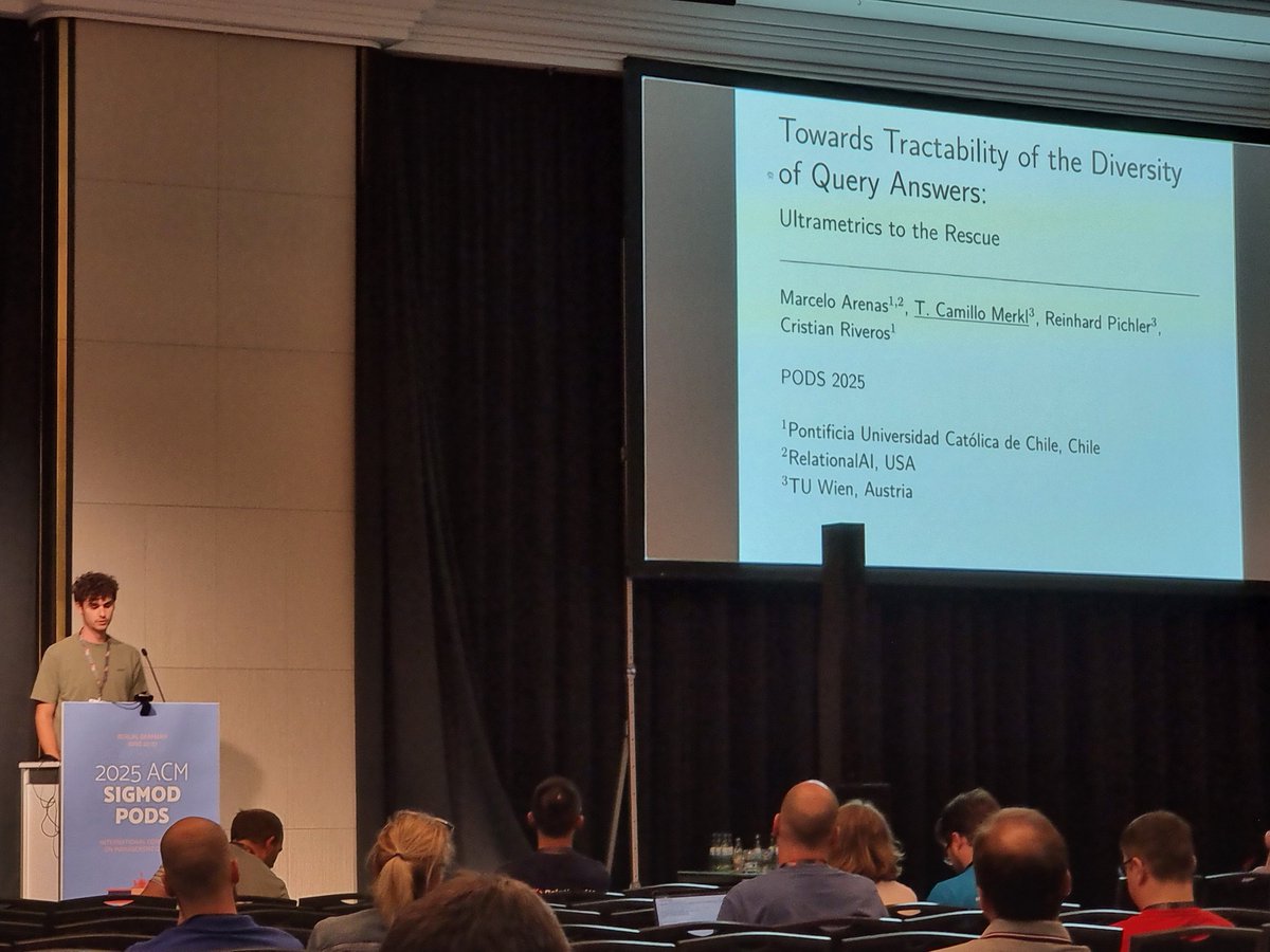 dbai_tuwien's tweet image. Camillo Merkl presenting
"Towards Tractability of the Diversity of Query Answers: Ultrametrics to the Rescue"
at #PODS2025 in Berlin!
Joint work together with Marcelo Arenas, Reinhard Pichler & Cristian Riveros
