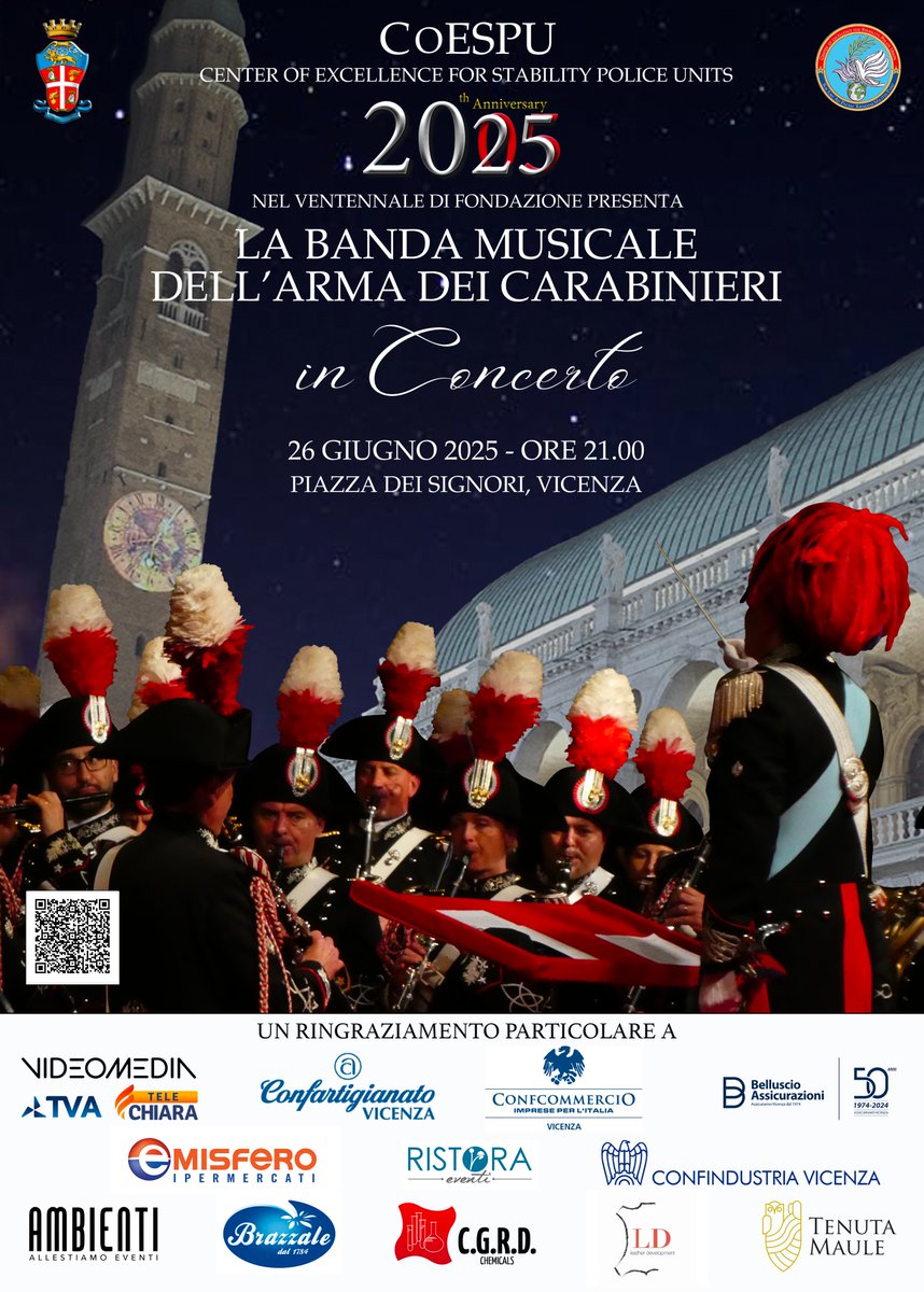 _CoESPU_'s tweet image. #HurryUp! Seats still available!
June 26th – #PiazzadeiSignori, #Vicenza
The @_Carabinieri_'s  Banda dell’Arma live!
Book your free seat: coespuconcerto@carabinieri.it (ID required) or scan the QR code.
#20thCoESPU #StrongerTogether #CoESPU #StabilityPolicing4Peace