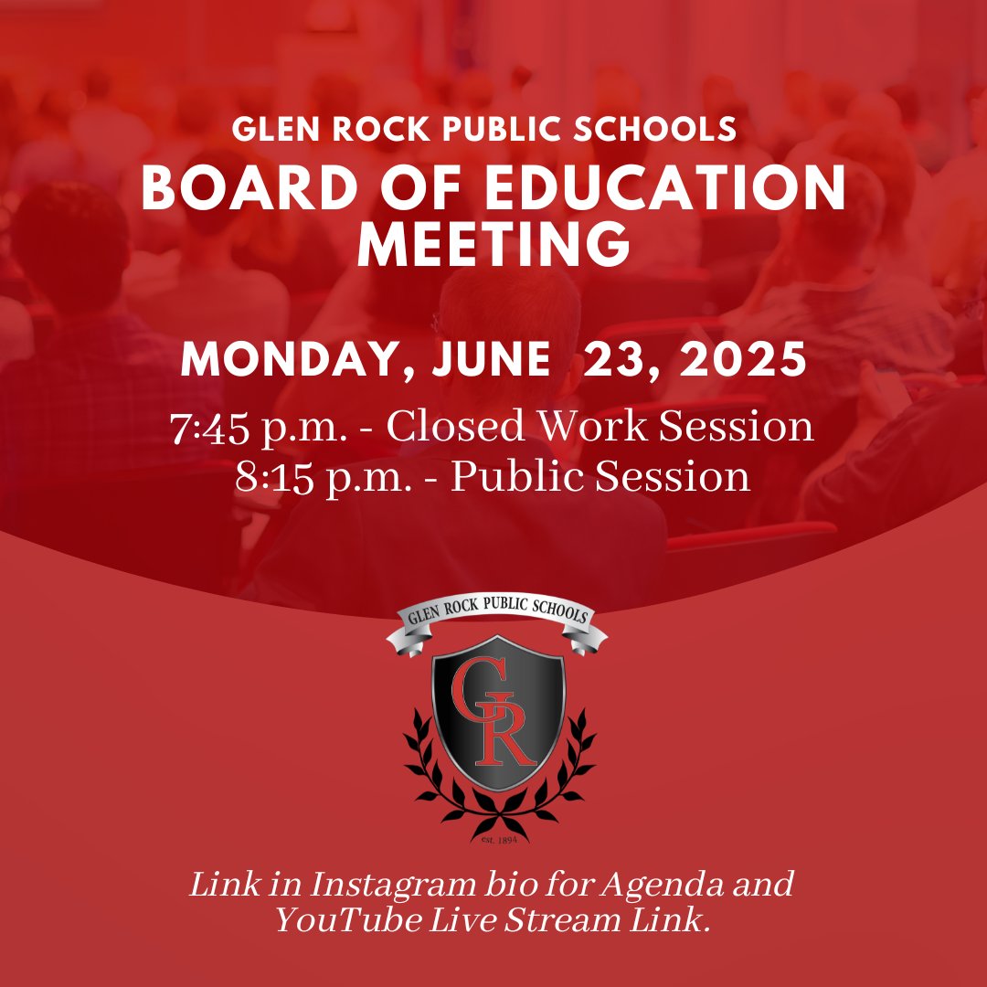 The next Glen Rock Board of Education meeting is on Mon, June 23, 2025 at 8:15 p.m. Please note the later start time due to GRMS 8th Grade Promotion.
Click for the Meeting Agenda and YouTube Live Stream: glenrocknj.org/board_of_educa…

#rockgrnj #glenrockboe #grboe #grboemeeting