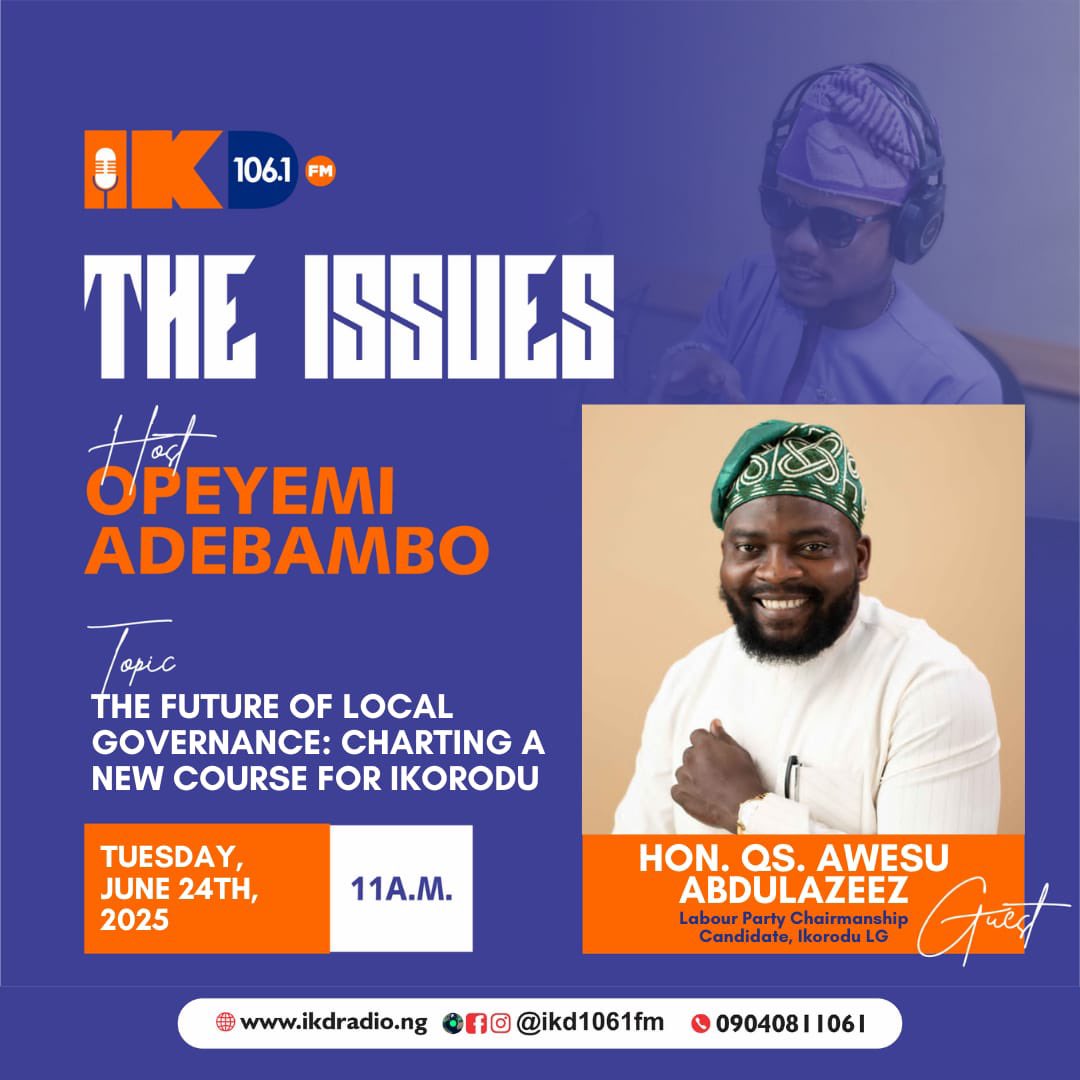 ikd1061fm's tweet image. 🚨 TUNE IN TOMORROW! 🚨

We’re diving into “The Future of Local Governance: Charting a New Course for Ikorodu” on THE ISSUES 🔍

🎙️ Guest: Hon. QS Awesu Abdulazeez
Labour Party Chairmanship Candidate, Ikorodu LG

🕚 Time: 11 AM
📻 Host: Opeyemi Adebambo

Let’s talk leadership.