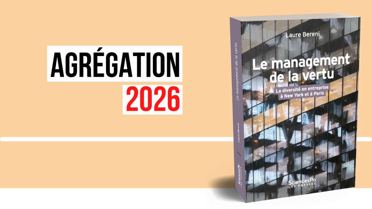 EditionsScpo's tweet photo. Programme #agreg2026 #SHS #DEI - Diversité des origines : #inégalités et méthodes d’enquêtes👉« Le management de la vertu : La diversité en entreprise à New York et Paris », Laure Bereni (@CNRS @Laboratoire_CMH) #agregation https://t.co/tCLcdnTl4S https://t.co/PaIuMavP6k