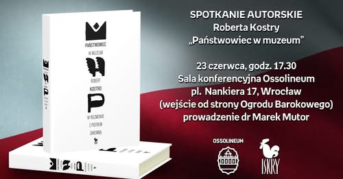 Zapraszamy do Osso. Dziś 17.30 spotkanie z <a href="/robertkostro/">Robert Kostro</a>