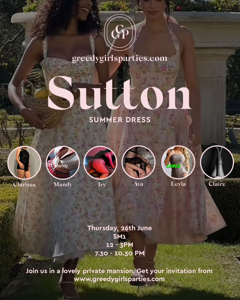 This week's party - Sutton

Slight change in our lineup-- Poppy can't make it so the beautiful Clarissa is stepping in! 

📍SM1
📆 Thursday, June 26
⏰ 12-3PM and 7.30-10.30PM. Party starts 1 hour after arrival (1PM and 8.30PM)

Link for invitation:
greedygirlsparties.com/25/sutton.html