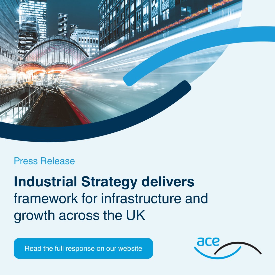 ACE Group backs the government’s modern industrial strategy and welcomes its continued recognition of the UK’s leading role in infrastructure, sustainability and the built environment.

From setting new global standards in net zero construction and Biodiversity Net Gain to