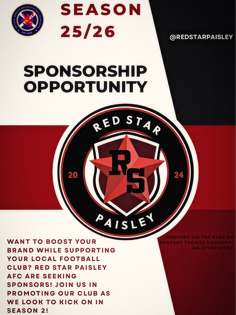 ATTENTION… 🔊 ‼️ 🚨 

Red Star Paisley are on the lookout for new sponsors for Season 25/26… 

After a successful first year we are looking to take the next step to build on and off the park! 

We would love to hear from you! Contact via the page or contact <a href="/ThomasHaggarty1/">Thomas Haggarty</a>
