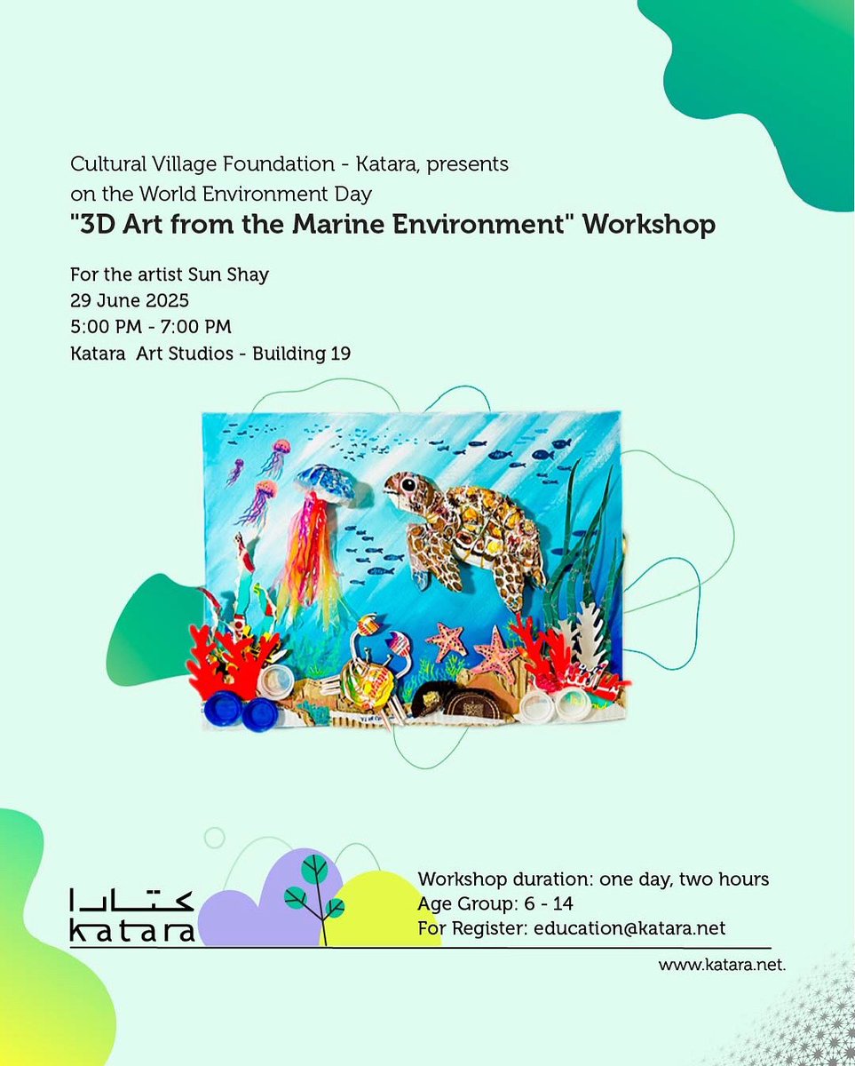 kataraqatar's tweet image. In celebration of #WorldEnvironmentDay, we invite your children to take part in the "3D Art from the Marine Environment" Workshop 🌊🐢
An eco-friendly creative activity that highlights the beauty of the ocean using recycled materials.
📧 To register: education@katara.net