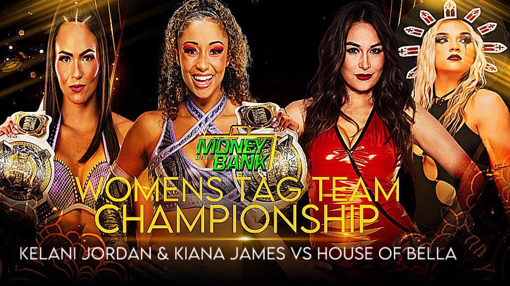 MCW News (@newsmcw) on Twitter photo OFFICIAL-
Kelani Jordan and Kiana James will defend the Women’s Tag Team Championships against Julia Hart and Brie Bella of House of Bella at Money in the Bank..
<a href="/Paxleys_raven/">Paxley’s_Raven</a> <a href="/luvvnoellee/">noelle rose ♡</a> <a href="/scottish_sweet/">Morgan</a> <a href="/ilyrohanxoxo/">rohan (on the revenge tour)</a> OFFICIAL-
Kelani Jordan and Kiana James will defend the Women’s Tag Team Championships against Julia Hart and Brie Bella of House of Bella at Money in the Bank..
<a href="/Paxleys_raven/">Paxley’s_Raven</a> <a href="/luvvnoellee/">noelle rose ♡</a> <a href="/scottish_sweet/">Morgan</a> <a href="/ilyrohanxoxo/">rohan (on the revenge tour)</a>