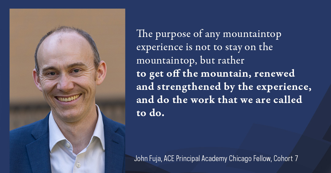From John Fuja who says, "Participating in the ACE Principal Academy has been a mountaintop experience for me. I often do not want this mountaintop experience to end."

Read more here: ace.nd.edu/programs/trans…