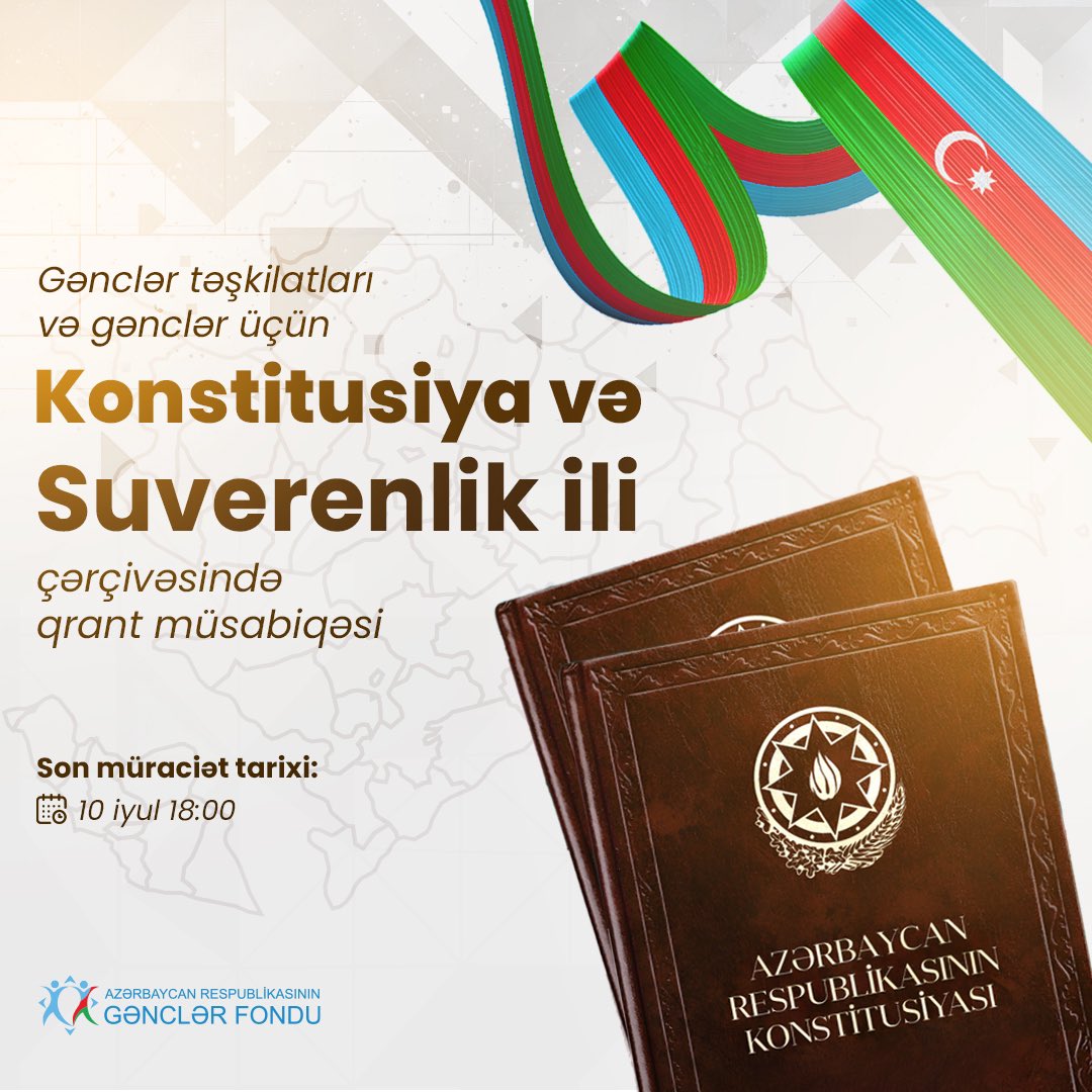 ⚖️ Azerbaijan Youth Foundation announces a grant competition within the framework of the “Year of the Constitution and Sovereignty”!  

📅 Application deadline: July 10, 2025  

More information: youthfoundation.az/182603/

#AzGF