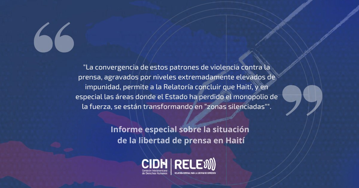 Relatoría Especial p/la Libertad Expresión (CIDH) (@rele_cidh) on Twitter photo La violencia contra la prensa, agravada por la impunidad, le permite a la <a href="/RELE_CIDH/">Relatoría Especial p/la Libertad Expresión (CIDH)</a> concluir que Haití se está transformando en una zona silenciada sin precedentes en el hemisferio. #InformeHaití
El informe: oas.org/es/cidh/expres… La violencia contra la prensa, agravada por la impunidad, le permite a la <a href="/RELE_CIDH/">Relatoría Especial p/la Libertad Expresión (CIDH)</a> concluir que Haití se está transformando en una zona silenciada sin precedentes en el hemisferio. #InformeHaití
El informe: oas.org/es/cidh/expres…