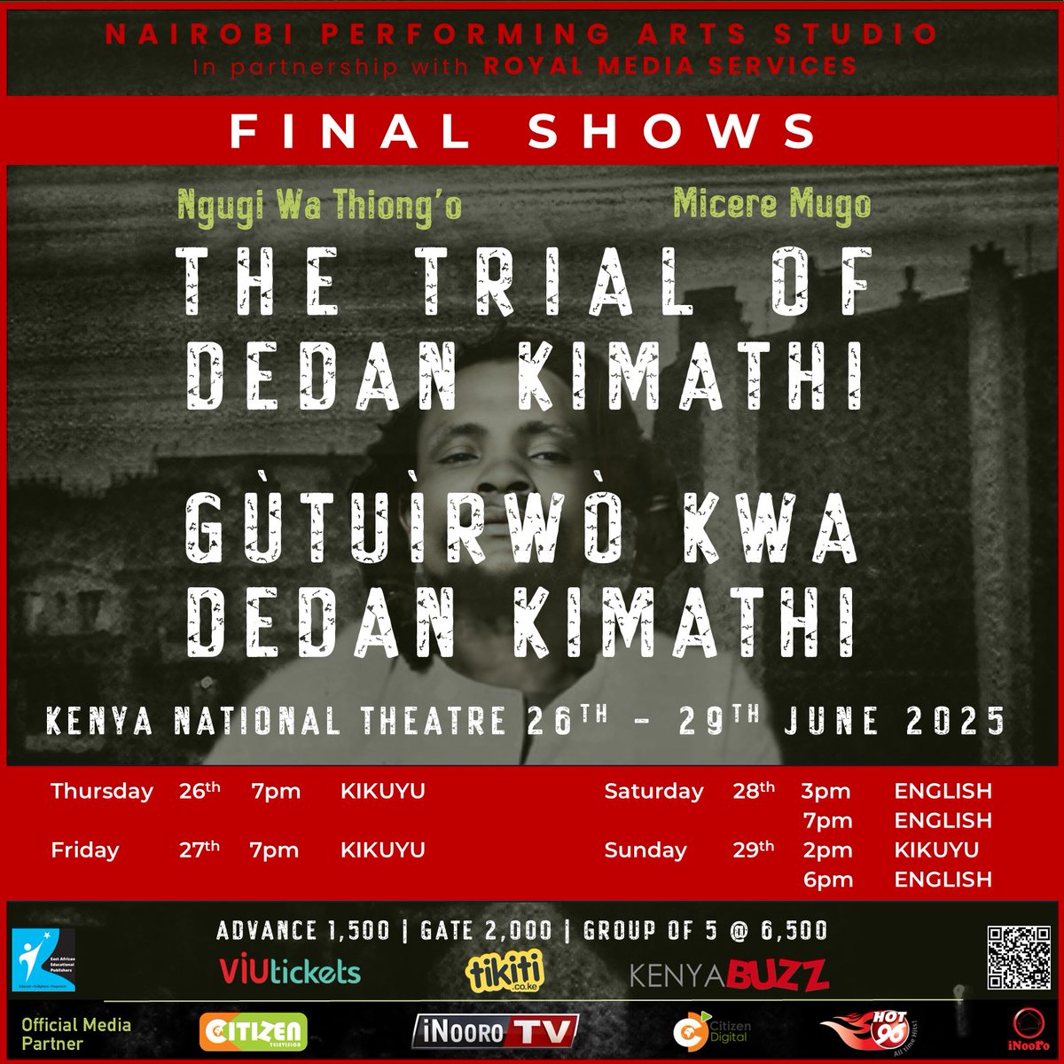 WITNESS HISTORY COME ALIVE ON STAGE!

From the Director of I Will Marry When I Want and Sarafina. 

KENYA NATIONAL THEATRE
19-29 June 2025

Info Call/Whatsapp 0795 715200

TICKETING PLATFORMS:

kenyabuzz.com/events/event/t…

tikiti.co.ke/e/the-trial-of…