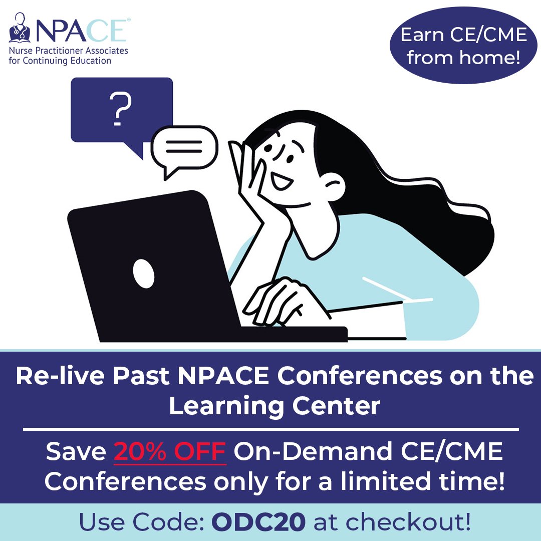 Didn't make it to an NPACE Conference? Get to relive these amazing sessions and speakers now for 20% off!
Save 20% off any on-demand conference available only until June 30th, 11:59 PM EST. Conferences range from 12-22 CE/CME credits. 
Use Code: ODC20 
hubs.li/Q03t7-DB0