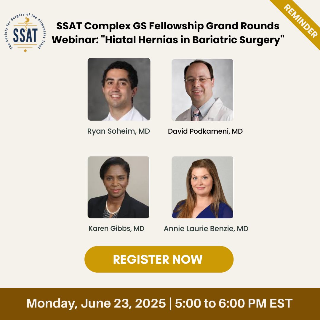 Reminder: SSAT Complex GS Fellowship Virtual Grand Rounds is happening Today!
📅 Monday, June 23 | 5–6 PM ET
Topic: Hiatal Hernias in Bariatric Surgery
Featuring Drs. Soheim, Podkameni &amp; Gibbs

Don’t miss it! Register now: us02web.zoom.us/meeting/regist…

#BariatricSurgery #HiatalHernia