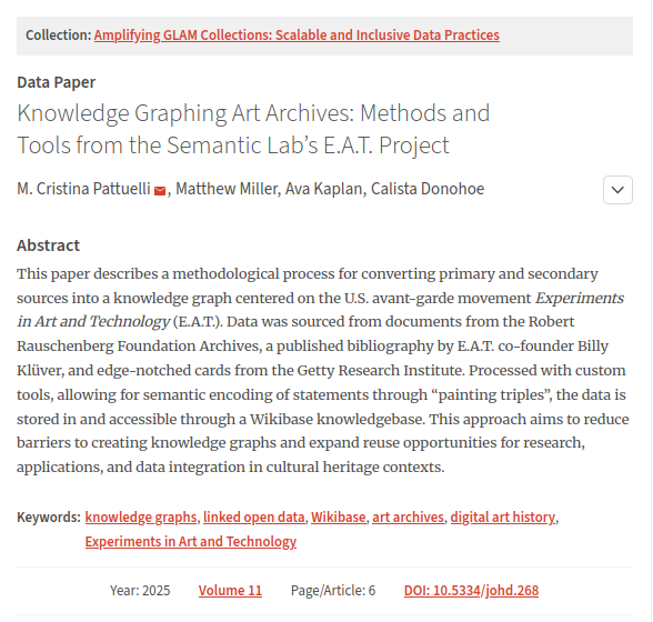 up_johd's tweet image. #datapaper 
📰"Knowledge Graphing Art Archives: Methods and Tools from the Semantic Lab’s E.A.T. Project"
🖊️@cristinapattuel Matthew Miller, Ava Kaplan, Calista Donohoe 
👉doi.org/10.5334/johd.2… 
#ArtArchives #LinkedOpenData