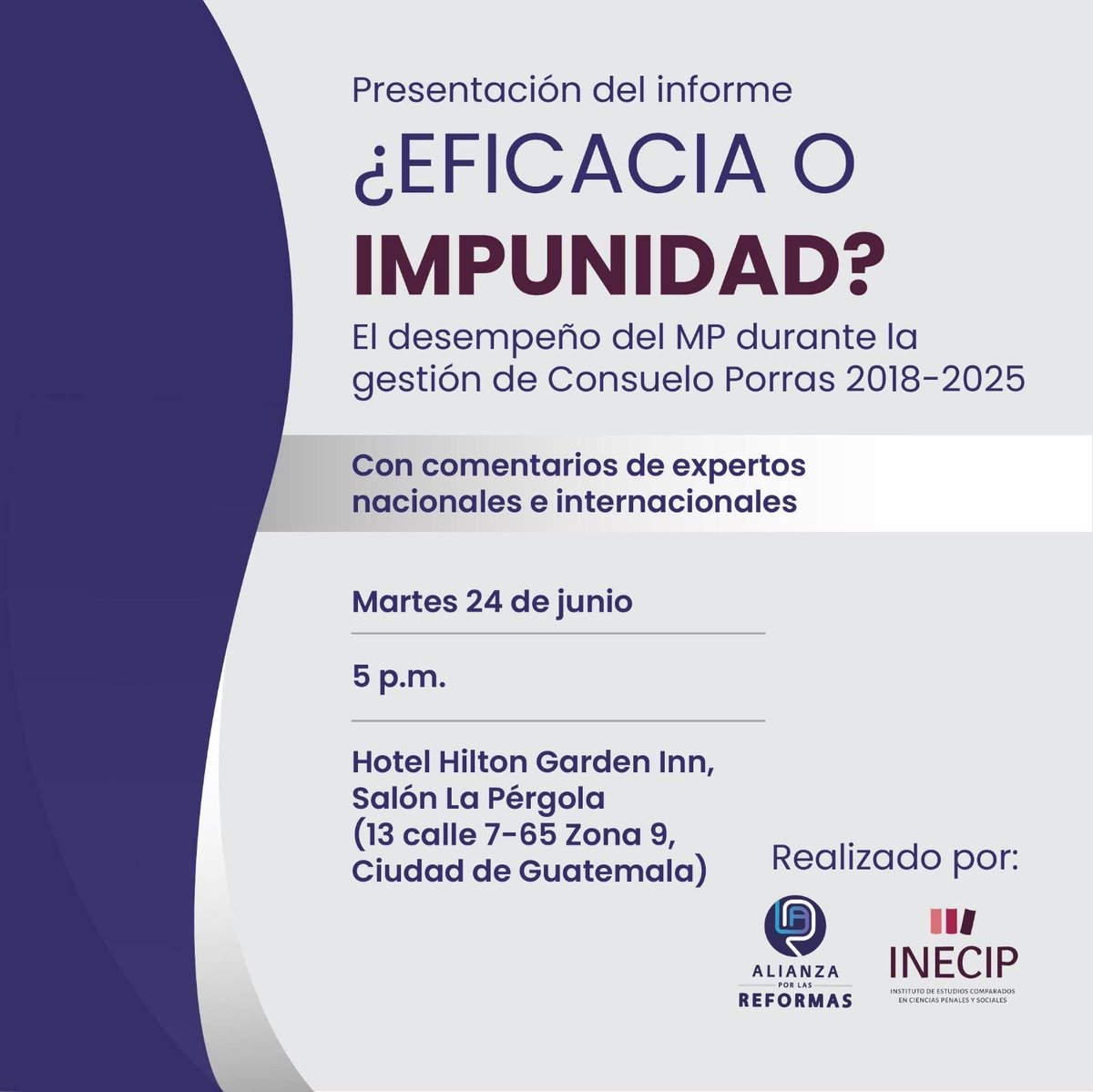 Impunity Watch en Español (@impunitywatchgt) on Twitter photo Te invitamos a participar mañana en la presentación de esta importante investigación sobre el desempeño del <a href="/MPguatemala/">MP de Guatemala</a> durante la gestión de Consuelo Porras (2018-2025).
Un análisis objetivo y crítico sobre la baja eficacia del MP en casos de alto impacto social. 👇🏼 Te invitamos a participar mañana en la presentación de esta importante investigación sobre el desempeño del <a href="/MPguatemala/">MP de Guatemala</a> durante la gestión de Consuelo Porras (2018-2025).
Un análisis objetivo y crítico sobre la baja eficacia del MP en casos de alto impacto social. 👇🏼
