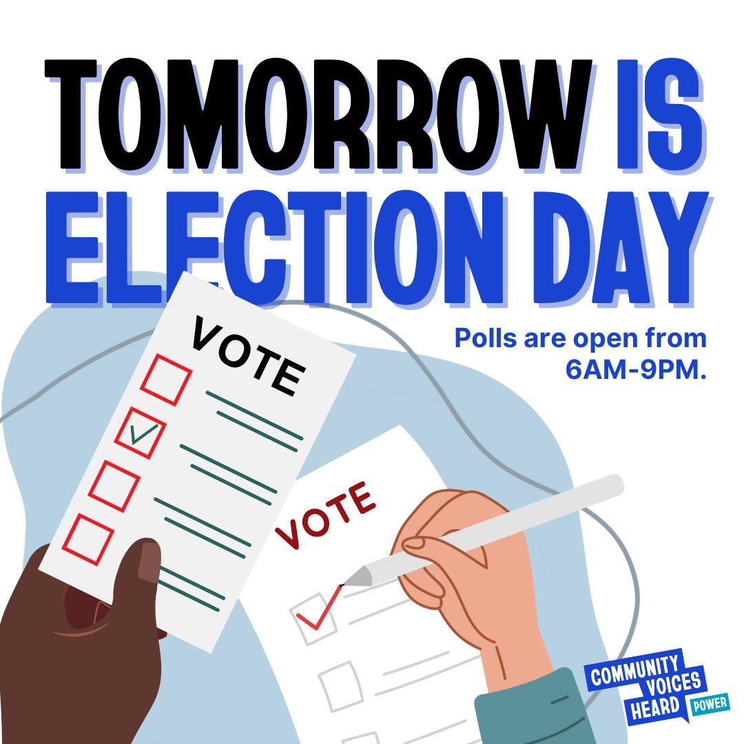 TOMORROW IS ELECTION DAY! Polls open 6AM-9PM. Bring your ID, know your polling location, and make your voice heard.

This is what democracy looks like - your participation in action! Questions? Find everything you need at: cvhaction.org/vote #ElectionDay2025 #GetOutTheVote