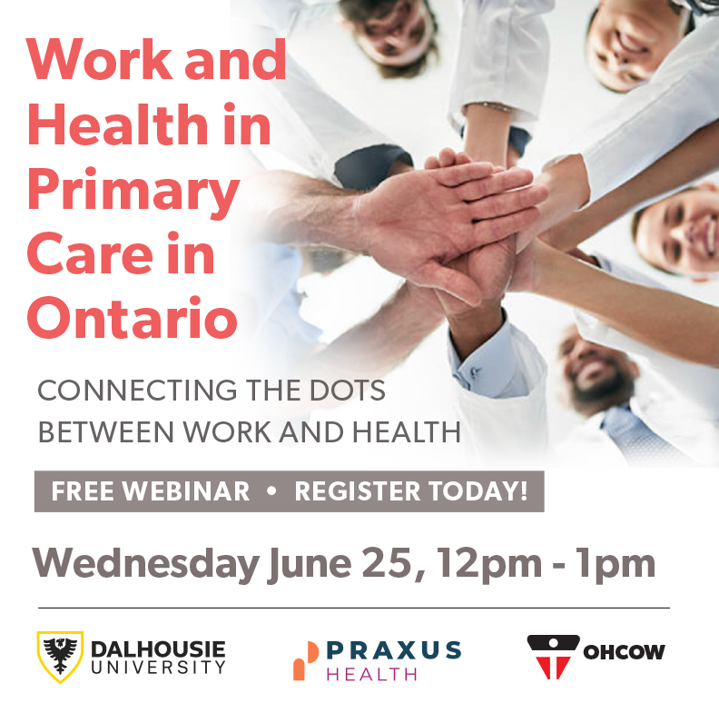 THIS WEDNESDAY!!  Dr Anil Adisesh, Dalhousie University and his research colleagues are working with Praxus Health and OHCOW to support primary care providers in Ontario — leading to better care and responsive health policies.  REGISTER:  bit.ly/45nLElp