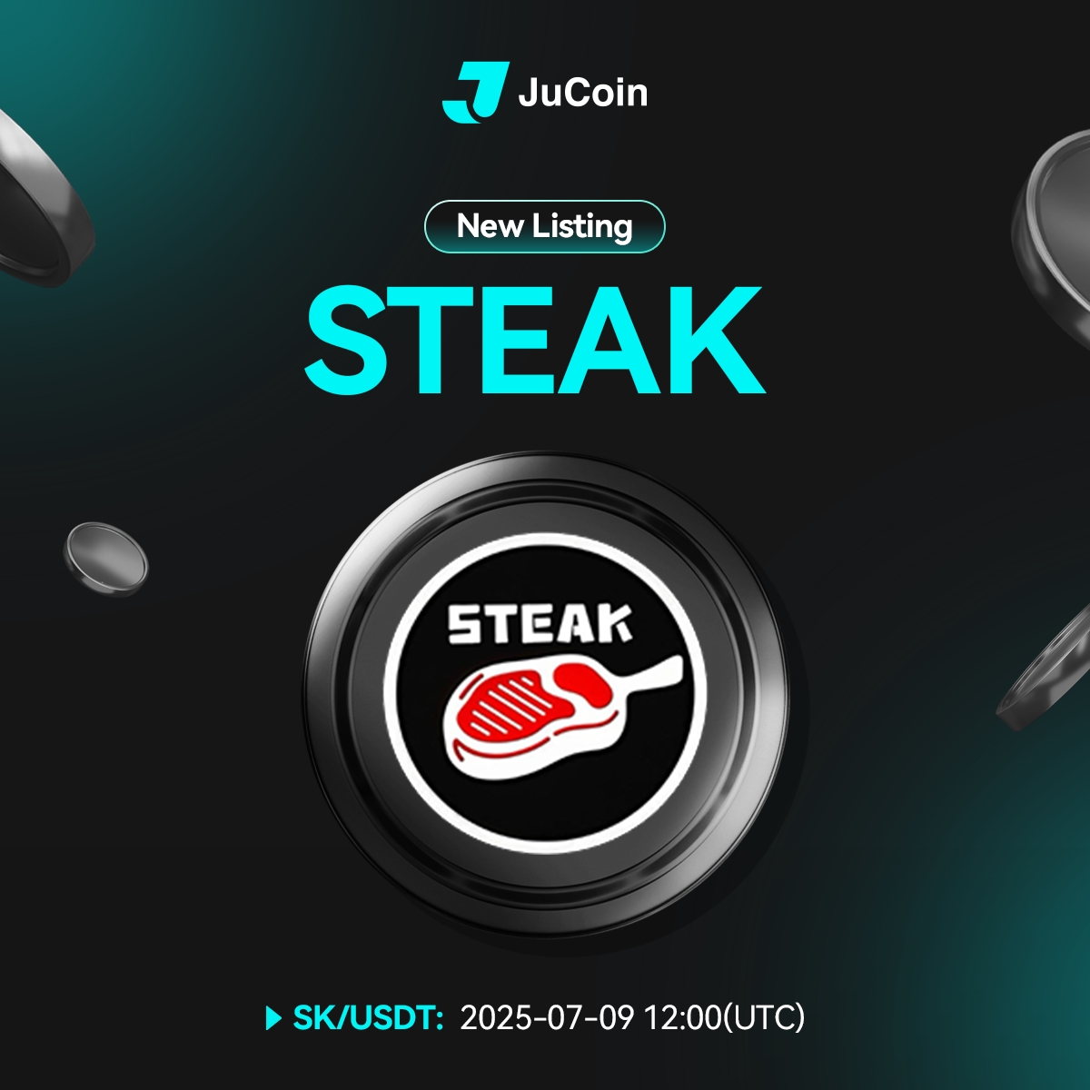 📢 Yeni Listeleme｜SK #STEAK 🔥

JuCoin, SK/USDT işlem çiftini 9 Temmuz 2025'te listeleyecek.

🔹 Ticaret: 12:00 (UTC), 9 Temmuz 2020

👉 Ayrıntılar: bit.ly/4nav6DL

#JuCoin $NAM #Bitcoin #kripto #kriptopara