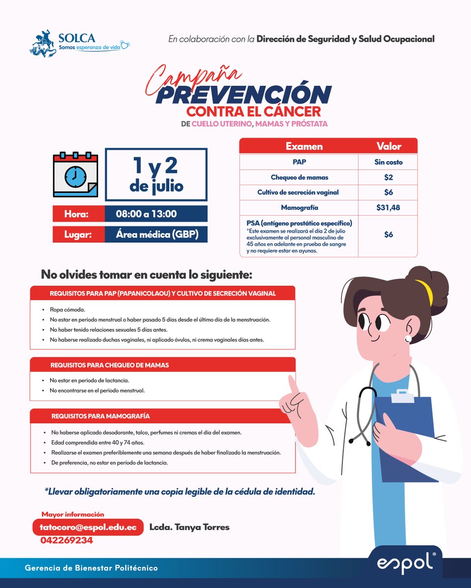 🎗️ ¡La prevención salva vidas!
Este 1 y 2 de julio participa en la Campaña de Prevención contra el Cáncer en el Área médica (GBP).
🕗 08h00 - 13h00
Exámenes a bajo costo y sin costo.
¡Infórmate y cuida tu salud! #SomosESPOL #PrevenciónEsSalud