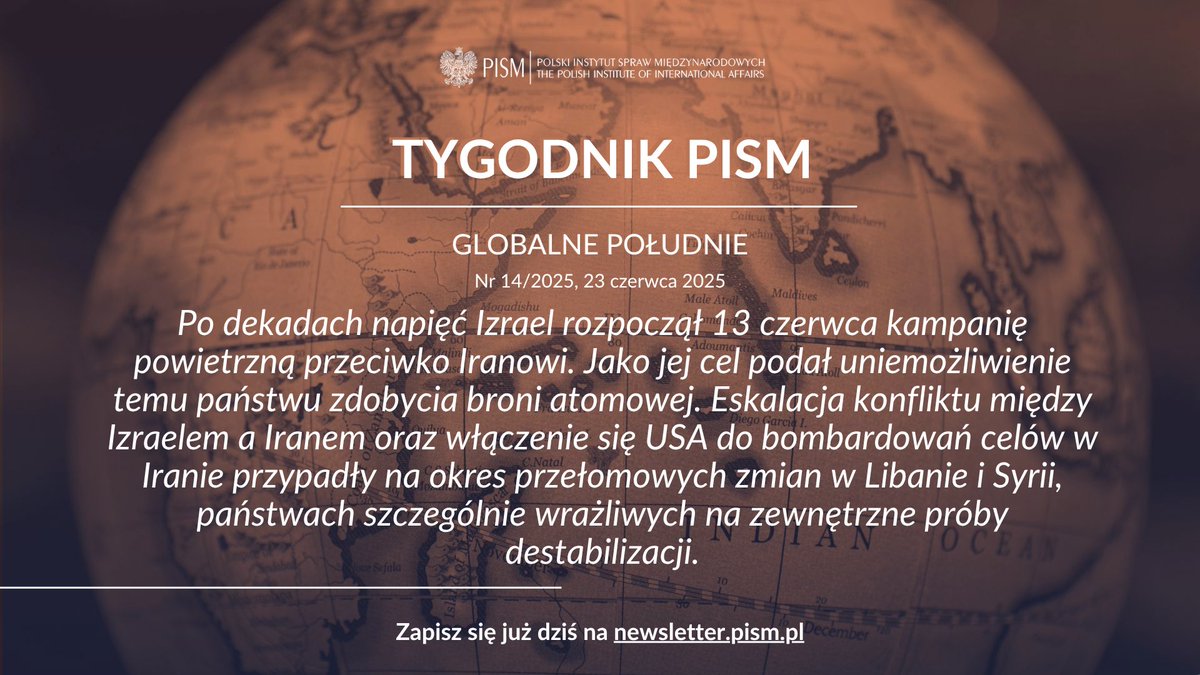 ❗️Co tydzień➡️pism.pl/publikacje/tyg… analizujemy wydarzenia i procesy, które kształtują Globalne Południe.  Dziś⬇️

🔸Echa konfliktu Izrael–Iran na Bliskim Wschodzie
🔸Aktywizacja tureckiej dyplomacji w sprawie Iranu
🔸Chińscy szpiedzy w Turcji
🔸Plany Malezji w obszarze AI