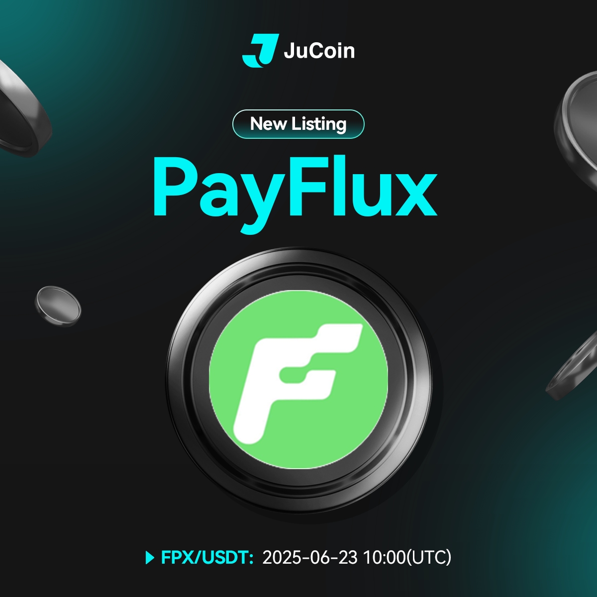 📢 Yeni Listeleme <a href="/payFlux_X/">PayFlux</a>

JuCoin, 23 Haziran 2025 tarihinde FPX/USDT işlem çiftini listeliyor!

🔹 Yatırma Açılışı: 22 Haziran 2025, 10:00 (UTC)
🔹 İşlem Başlangıcı: 23 Haziran 2025, 10:00 (UTC)
🔹 Çekim Açılışı: 22 Haziran 2025, 10:00 (UTC)

🪧 Detaylar: