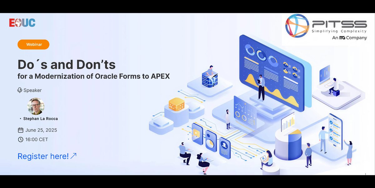Free webinar:
The Do's and the Don't when migrating from Oracle Forms to #orclAPEX

when: June, 25 at 4pm CEST
registration: tinyurl.com/formstoapex

#eouc