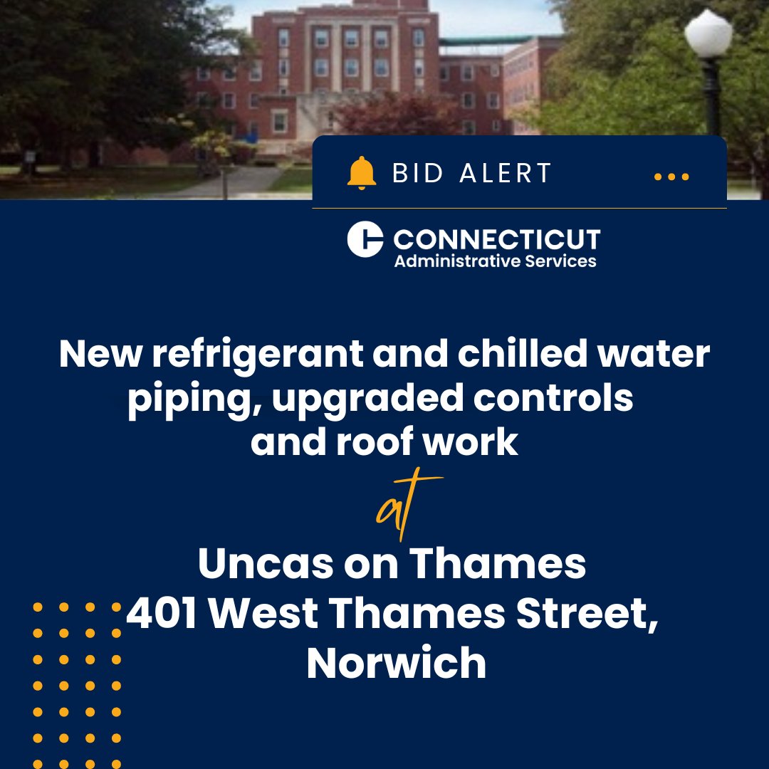 Connecticut DAS (@conndas) on Twitter photo Bid Alert for Uncas on Thames
☑️Replace 140-ton air cooled chiller
☑️New refrigerant and chilled water piping
☑️Roof work
Read the Bid Announcement here: shorturl.at/GiLIN
#RFP #CT <a href="/CTNorwich/">Norwich, CT</a> #Bid #Procurement #uncasonthames Bid Alert for Uncas on Thames
☑️Replace 140-ton air cooled chiller
☑️New refrigerant and chilled water piping
☑️Roof work
Read the Bid Announcement here: shorturl.at/GiLIN
#RFP #CT <a href="/CTNorwich/">Norwich, CT</a> #Bid #Procurement #uncasonthames