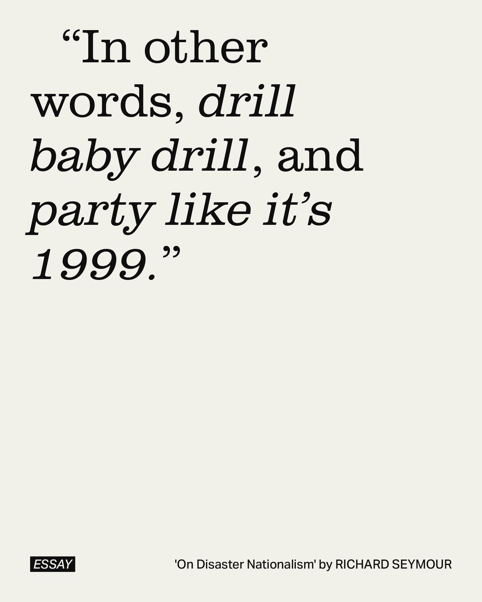 break_downradio's tweet image. “Today’s far right largely espouses climate 'denihilism': a combination of overt denialism and perpetuation of the fossil fuel economy. In other words, drill baby drill, and party like it’s 1999.”
📚 From the archive: 'On Disaster Nationalism' by @leninology