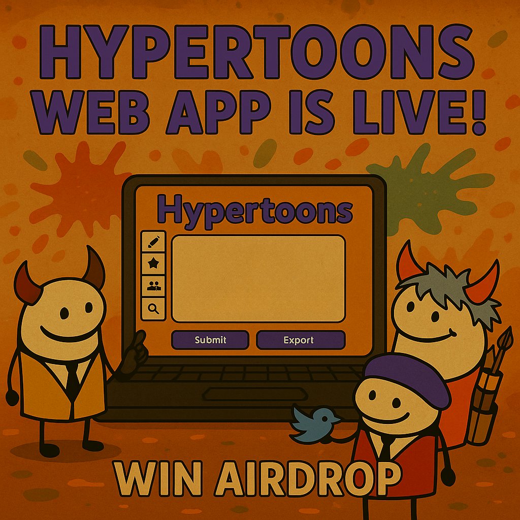 🖥️[PAINT-NODE://HYPERSTUDIO_LIVE]

We messed up.
We gave the internet crayons. Now it’s war.

:: Make your weirdest stickman
:: Get voted by the hive
:: Top 5 enter the official HyperToons collection
:: Winners get a real NFT airdrop (no monkey business)

🖱️ Make your art now —