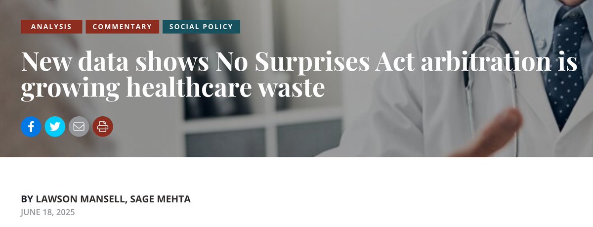 lawsonhmansell's tweet image. NEW: We analyzed the most recent data drop from CMS showing how the No Surprises Act arbitration process is unfolding. 

In short: It's growing healthcare waste. Providers are extracting HIGHER rates than before the bill was passed and program costs now exceed $1 billion! (🧵)