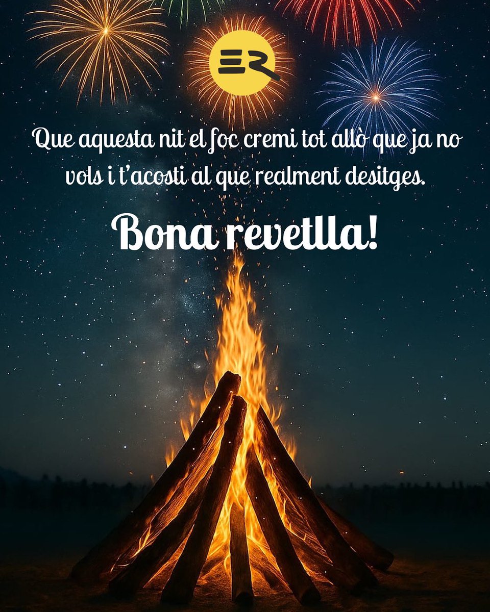 Bona revetlla de Sant Joan! 🎇🔥💫 #revetllasantjoan2025 #ERfamilies #torello