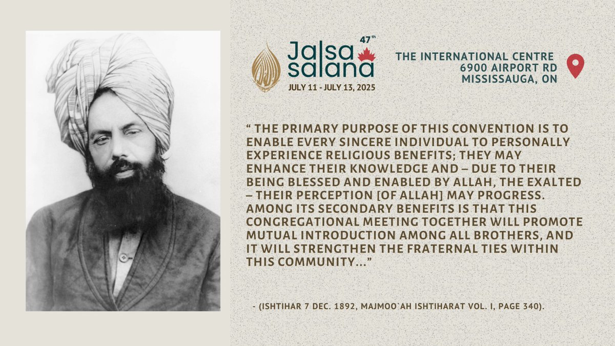 Jalsa_Canada's tweet photo. 🇨🇦 47th Jalsa Salana Canada is more than a gathering — it’s a spiritual awakening.
📍The International Centre
📅 July 11–13, 2025

Three days. One mission.
To reconnect with Allah.
To deepen our knowledge.
To strengthen our brotherhood.

A divine promise made in 1892 — “I shall cause thy message to reach the corners of the earth” — is unfolding before our eyes. 

Be a part of it. 🌍

#JalsaCanada