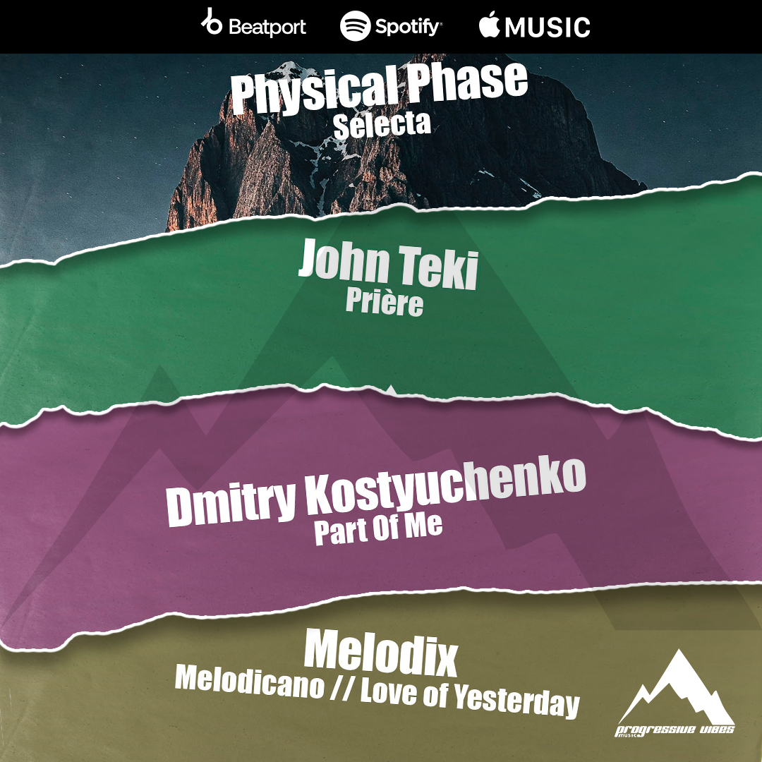 Out now on all platforms!
🎧 <a href="/PhysicalPhase/">Physical Phase</a> - Selecta
link.progressivevibesmusic.com/pvm1069 
🎧 John Teki - Prière
link.progressivevibesmusic.com/pvm1070l 
🎧 Dmitry Kostyuchenko - Part Of Me
link.progressivevibesmusic.com/pvm1071l 
🎧 Melodix - Melodicano // Love of Yesterday
link.progressivevibesmusic.com/pvm1072l 
#progressivevibesmusic