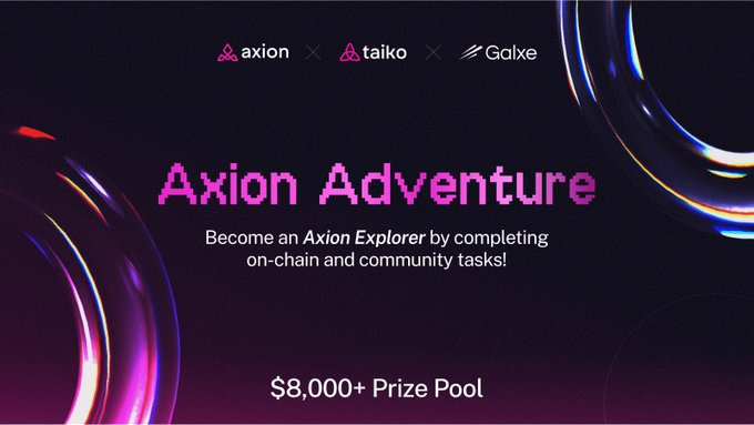 🚀Join the Axion Adventure! 🎉

Team up with <a href="/axion_finance_/">Axion Finance</a> &amp; <a href="/taikoxyz/">Taiko.eth 🥁</a> on #Galxe for a shot at $8K in $TAIKO, $ETH, &amp; a rare Taikoons NFT! 🧭

💸 Swap ≥10 USDC, smash social tasks &amp; earn BIG!
🎮 Let’s vibe 👉 app.galxe.com/quest/Wq3U9hJC…

#Web3Gaming #OnchainRewards #NFT #Galxe