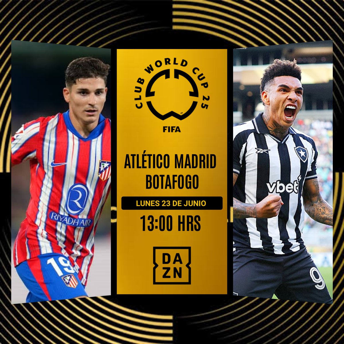 ◽ #MundialDeClubes

🇪🇸 | <a href="/Atleti/">Atlético de Madrid</a> 
🇧🇷 | <a href="/Botafogo/">Botafogo F.R.</a> 
Lᴜɴᴇs 23 ᴅᴇ Jᴜɴɪᴏ
🕕 | 13:00 Hrs 🇲🇽 
📺 | <a href="/DAZNFutbol/">DAZN Fútbol</a>
🎙️ | <a href="/fpesebastian/">Felipe Sebastián Muñoz</a>
🎙️ | <a href="/Salcedo_Hugo/">#PorLasQueMueres⚽️</a> 
◽ Jornada 3 / Grupo B