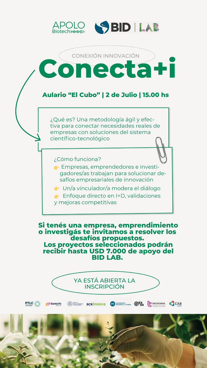 ¿Sos investigador/a, tenes una empresa o tenés una startup con base científica? Esta oportunidad es para vos.
Desde APOLO Biotech, junto al BID Lab, organizamos Conecta+i, una jornada de vinculación para resolver desafíos tecnológicos reales del sector Agro y Biotech.