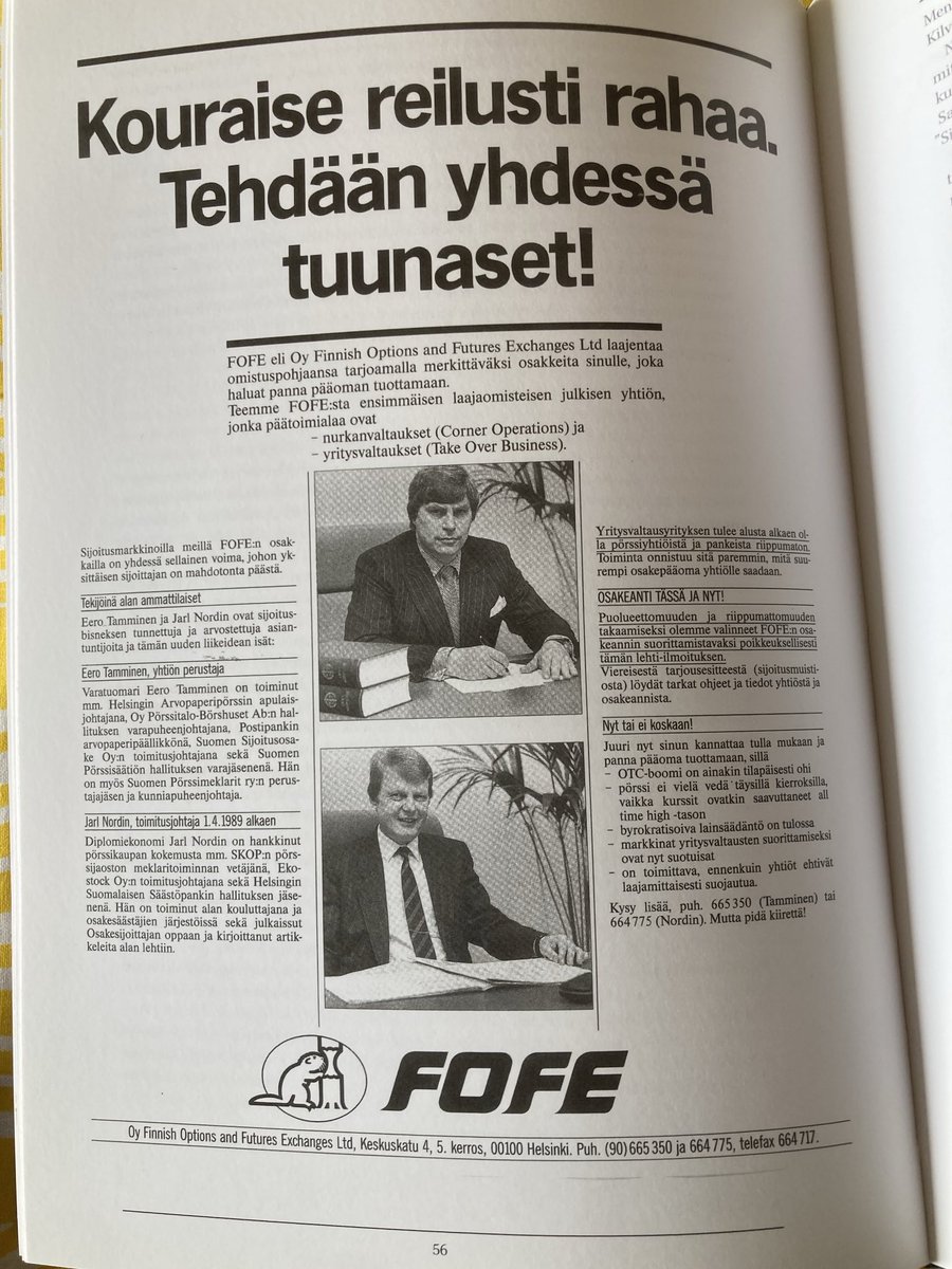 Ennen oli erilaista. Vuonna 1989: Tehdään tuunaset! ”Puolueettomuuden ja riippumattomuuden takaamiseksi olemme valinneet FOFE:n osakeannin suorittamistavaksi poikkeuksellisellisesti tämän lehti-ilmoituksen”.