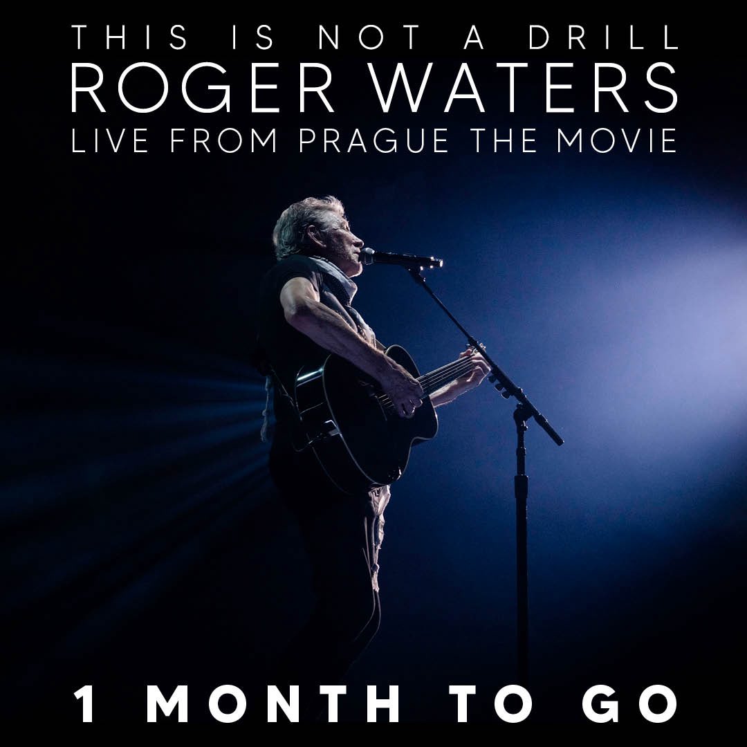 1 month to go!

In cinemas worldwide July 23 &amp; 27

Get tickets at rogerwaters.film 

Pre-order the Live album on 4LP SET, DVD, 2 CD, BLU-RAY and DIGITAL AUDIO, released August 1.

rogerwaters.lnk.to/TINAD_LiveFrom… 

#RogerWatersLiveFromPrague