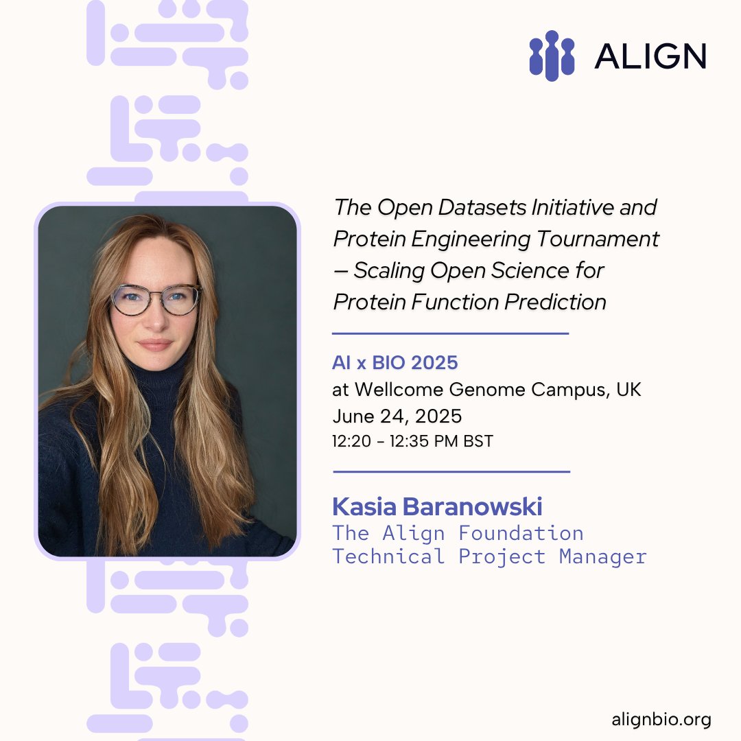Align_Bio's tweet image. Catch Kasia Baranowski @ #AIxBIO25 (6/24) sharing how Align is building open datasets, scalable assays & transparent benchmarking to support protein function prediction + a look at our 2025 #ProteinEngineering Tournament (🔗 more about that here: hubs.la/Q03sMvnt0)
#MLBio…