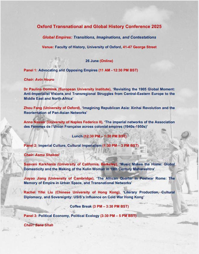OxfordTGHS's tweet photo. Weโre excited to launch the full schedule and programme for this yearโs Annual Oxford Transnational & Global History Conference (TGHC) 2025!
Explore the panels, speakers, and sessions we have lined up โ we look forward to welcoming you !
#tghs #conference #globalhistory #oxford https://t.co/sfgb2E2Hyy