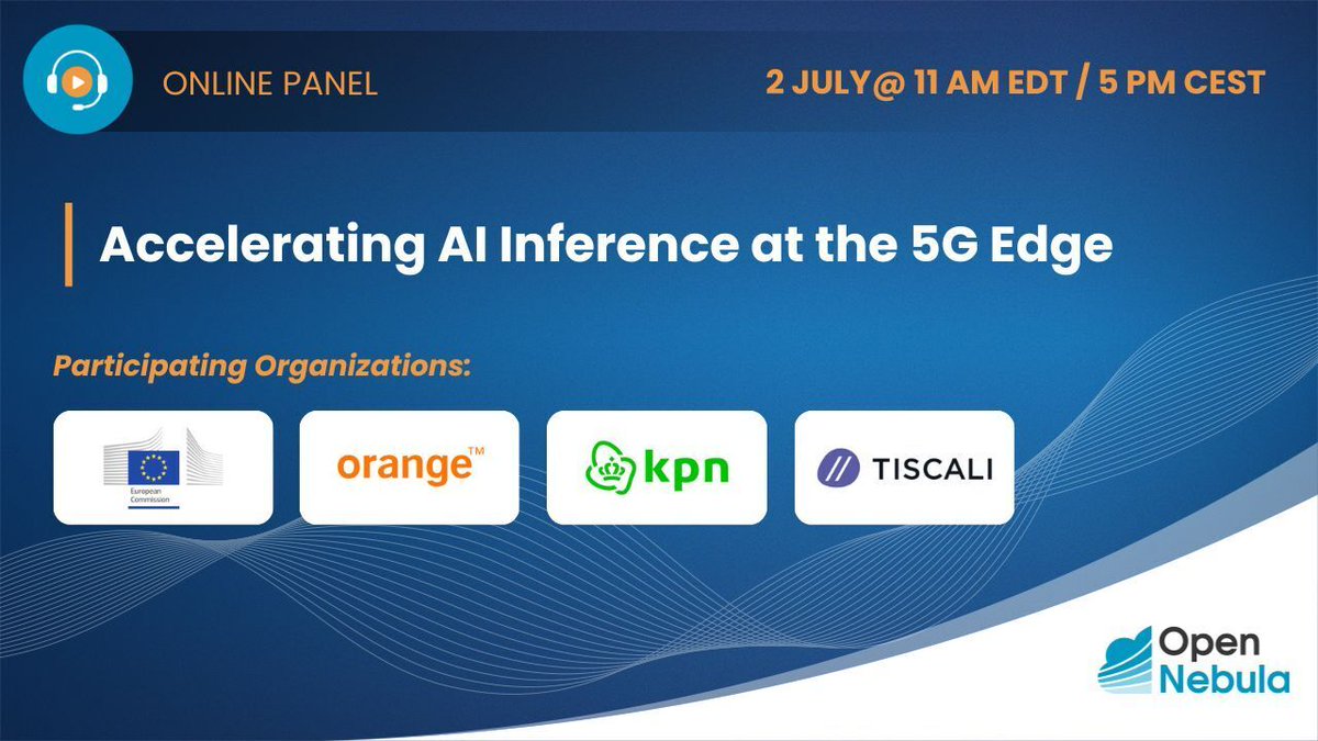 Don’t Miss the Online Panel Discussion: Accelerating AI at the 5G Edge

How are Europe’s leading telcos and the European Commission enabling AI inference and 5G edge services?

Featuring speakers from:

✅European Commission (DG CNECT)
✅Orange
✅KPN
✅Tiscali

Moderator: Dr.