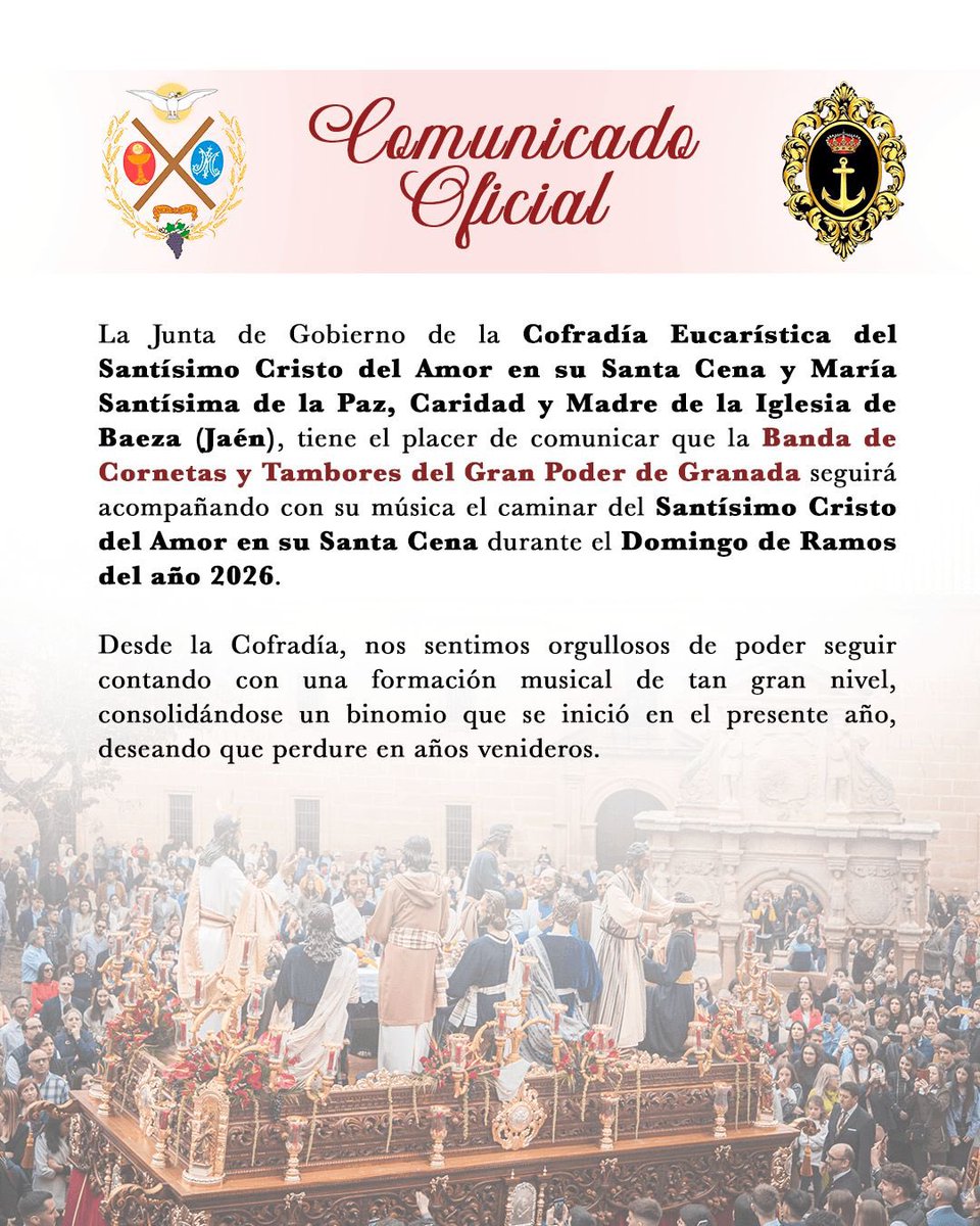 santacenabaeza's tweet image. COMUNICADO OFICIAL - ACOMPAÑAMIENTO MUSICAL PASO DE MISTERIO 2026 //

Desde la Junta de Gobierno de nuestra Cofradía informamos del acuerdo alcanzado con @bandagranpoder para el Domingo de Ramos del año 2026.