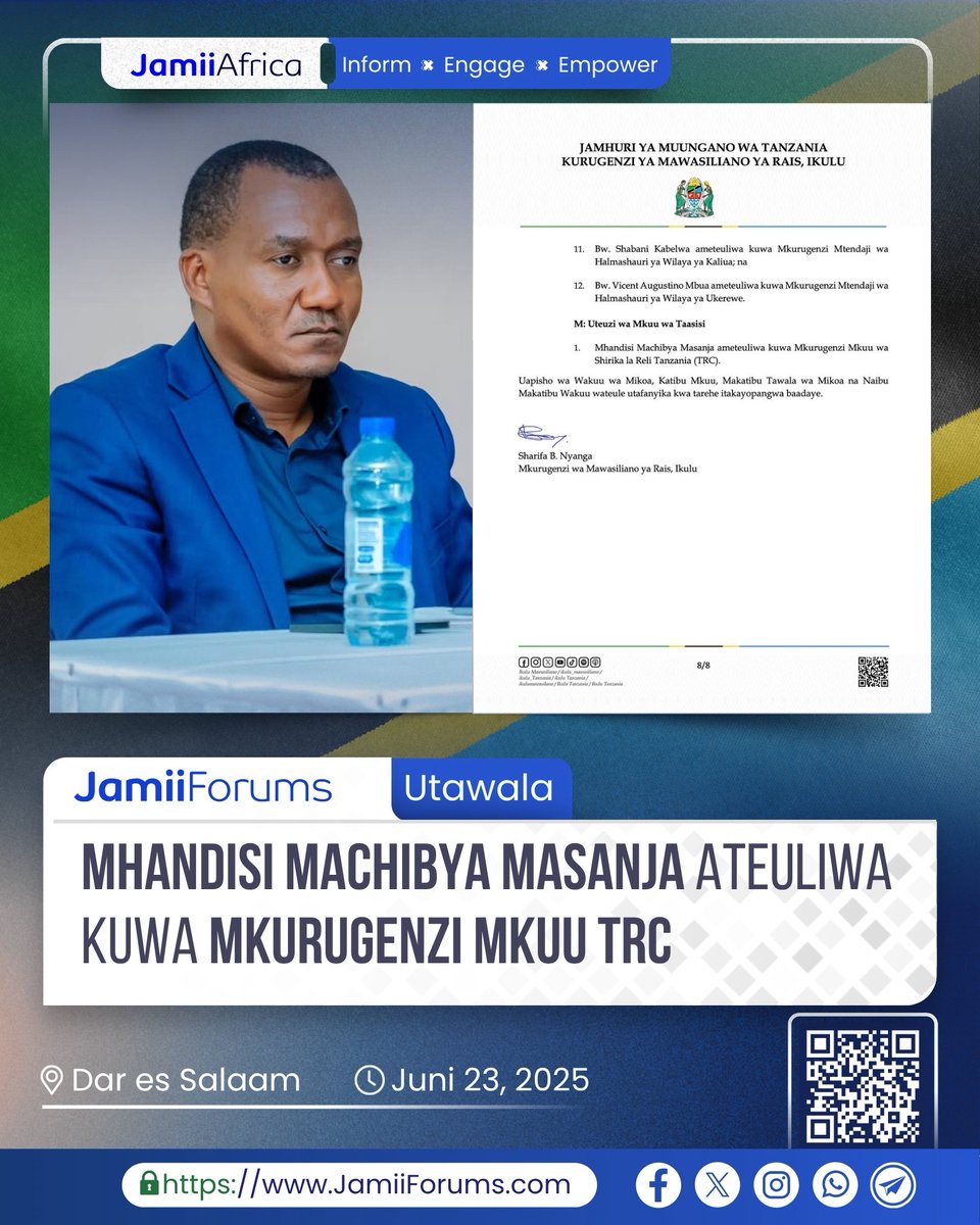 JamiiForums's tweet photo. Rais Samia leo Juni 23, 2025 amemteua Mhandisi Machibya Masanja kuwa Mkurugenzi Mkuu wa Shirika la Reli Tanzania (TRC)  

Zaidi bofya https://t.co/iXIM8NiAJA

#JamiiAfrica #Utawala #JamiiForums #Uteuzi https://t.co/7dNjYOTNTF