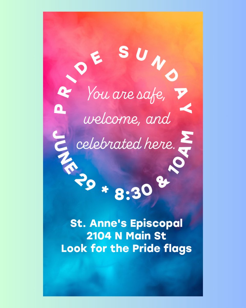 StAnneEpiscopal's tweet photo. Join us for Pride Sunday at St. Anne's Episcopal on June 29 at 8:30 &amp; 10 AM 🌈 You are safe, welcome, and celebrated here. 💒 2104 N Main St – Look for the Pride flags! #PrideSunday #StAnnes #Episcopal #AllAreWelcome #LoveIsLove https://t.co/DWmEtLI2CE