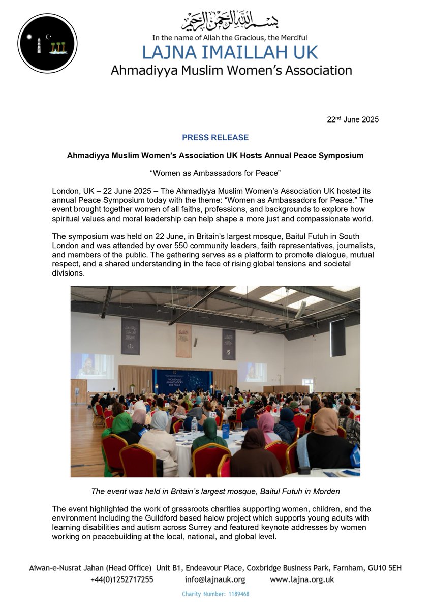 LajnaUK's tweet image. PRESS RELEASE: Ahmadiyya Muslim Women’s Association UK Hosts Annual Peace Symposium

The event was held on 22 June in Baitul Futuh in South London and was attended by over 550 community leaders, faith representatives, and members of the public. (1/2)