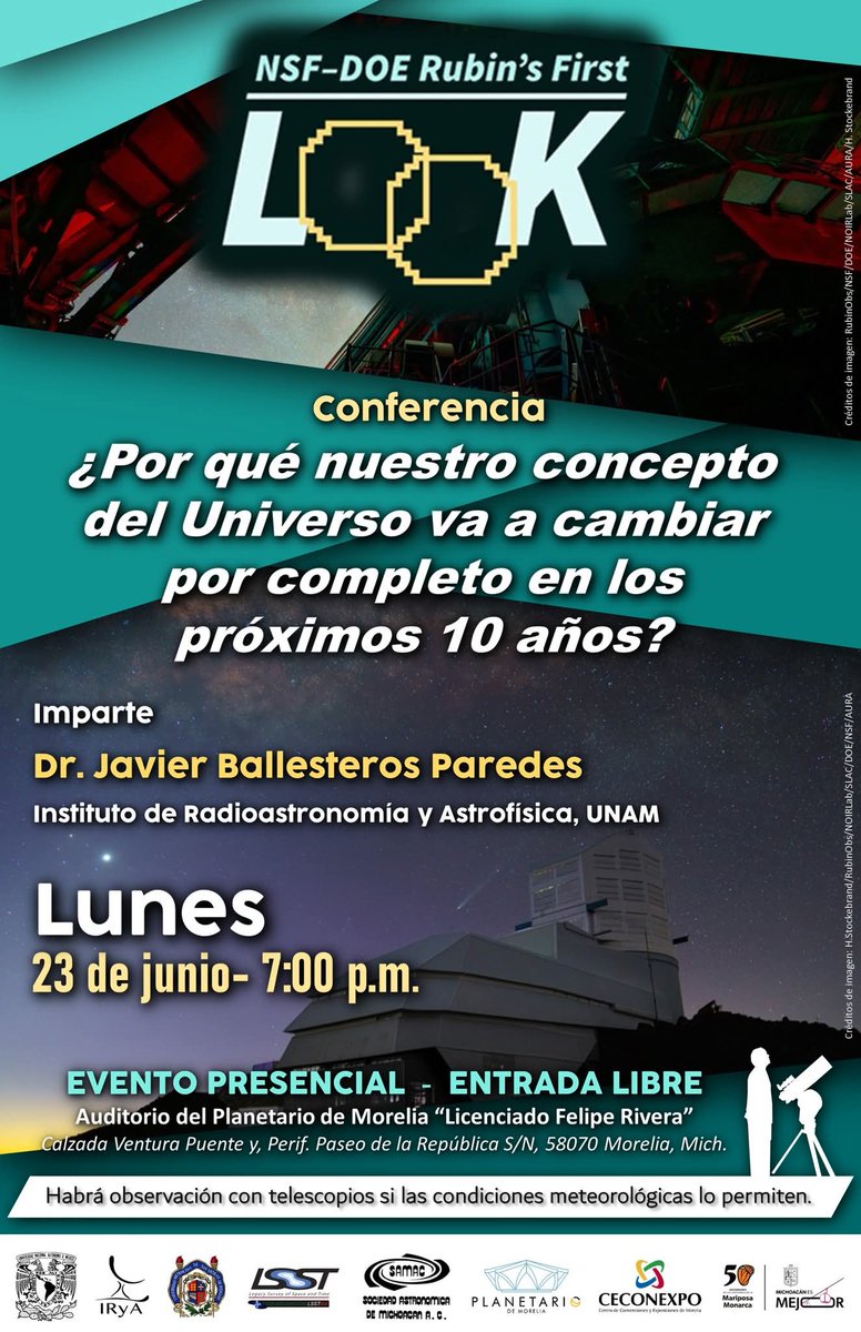 ¡Hoy! Javier Ballesteros del IRyA nos cuenta TODO sobre la revolución astronómica que se vendrá gracias al Observatorio Vera C. Rubin.
📍 7:00 pm, Auditorio del Planetario de Morelia, ¡gratis!
Organiza Sociedad Astronómica de Michoacán A. C.